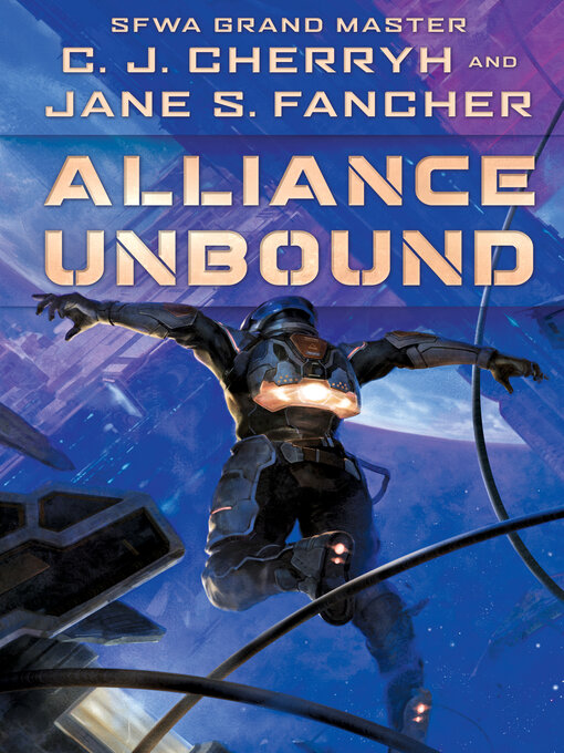 Title details for Alliance Unbound by C. J. Cherryh - Available